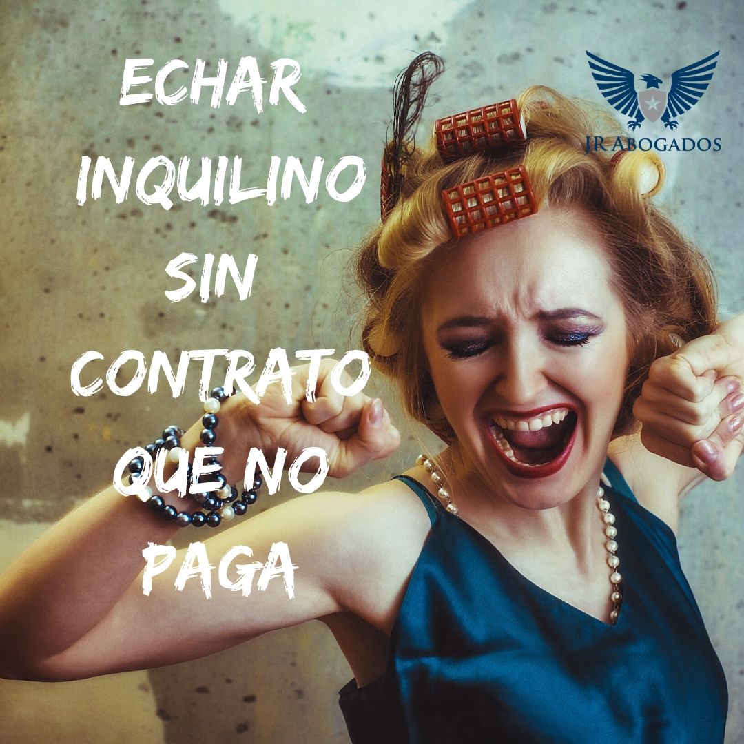 echar-inquilino-sin-contrato-que-no-paga