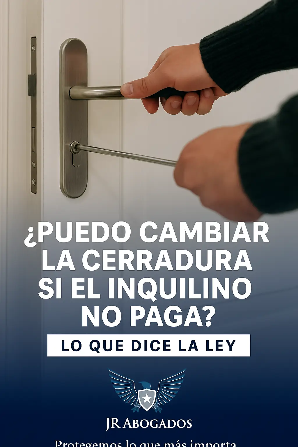 cambiar.cerradura.inquilino.no.paga